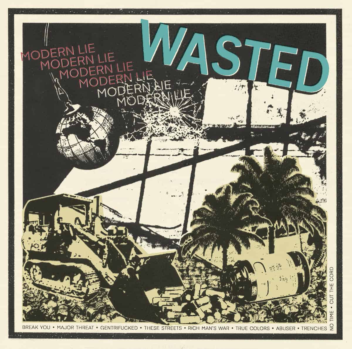 wasted modern lie